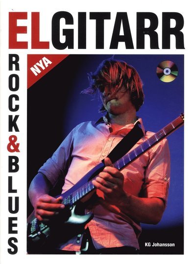 Cover for KG Johansson · Nya Elgitarr Rock &amp; Blues (Bog) (2016)