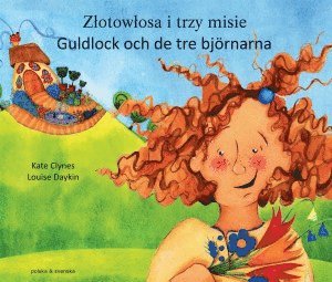 Cover for Kate Clynes · Guldlock och de tre björnarna (polska och svenska) (Book) (2016)