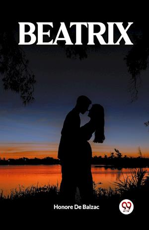 Cover for Honore De Balzac · Beatrix (Paperback Book) (2024)