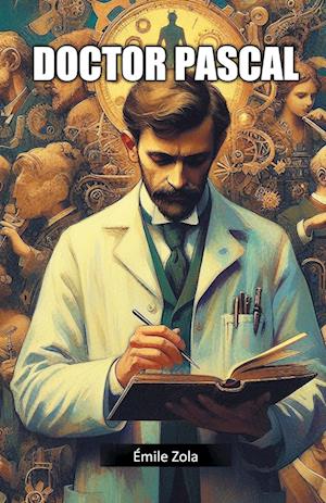 Cover for Emile Zola · Doctor Pascal (Edition2024) (Paperback Book) (2024)