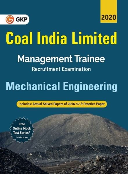 Cover for Gkp · Coal India Ltd. 2019-20 Management Trainee - Mechanical Engineering (Paperback Bog) (2020)