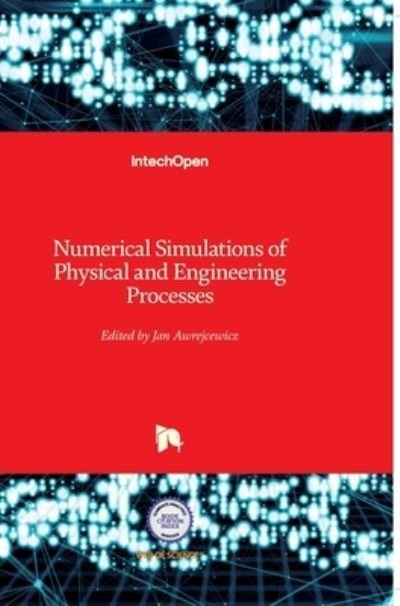 Cover for Jan Awrejcewicz · Numerical Simulations of Physical and Engineering Processes (Innbunden bok) (2011)