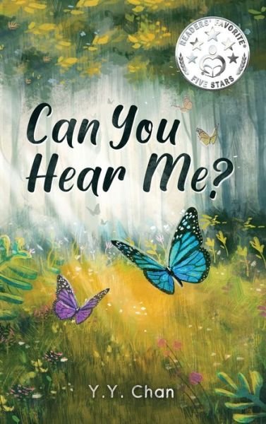 Cover for Y Y Chan · Can You Hear Me?: Hope after loss (Hardcover Book) (2020)