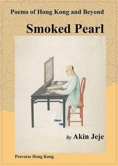 Cover for Akin Jeje · Smoked Pearl (Paperback Book) (2016)