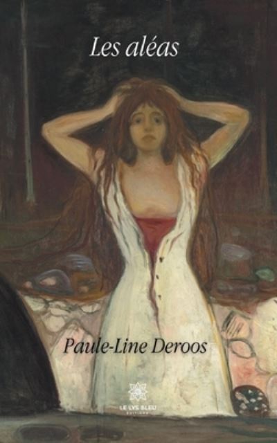 Cover for Paule-Line Deroos · Les aleas (Paperback Bog) (2020)