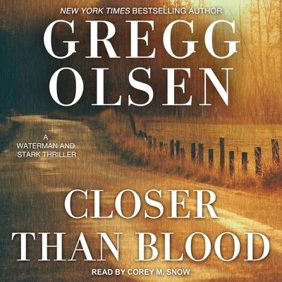 Cover for Gregg Olsen · Closer Than Blood (CD) (2020)