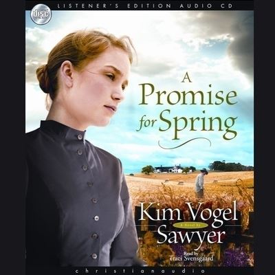 Cover for Kim Vogel Sawyer · Promise for Spring (CD) (2009)