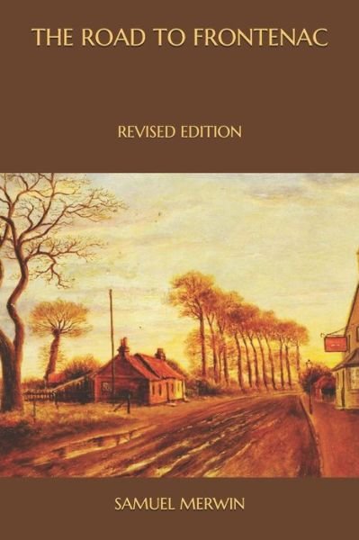 Cover for Samuel Merwin · The road to Frontenac (Paperback Book) (2020)
