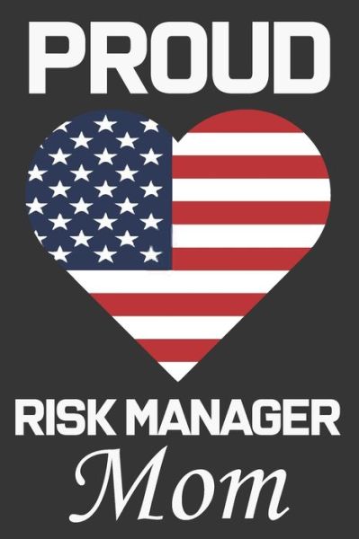 Cover for Ataul Haque · Proud Risk Manager Mom (Pocketbok) (2020)