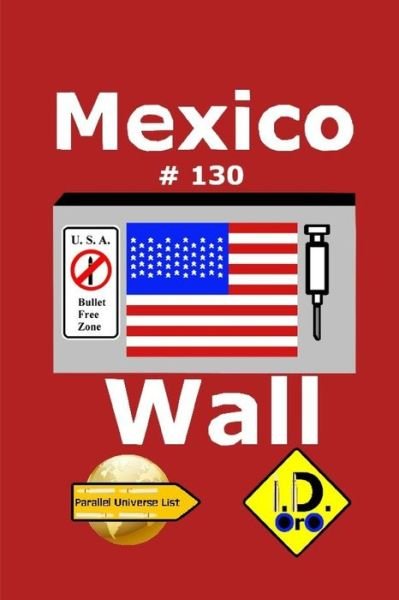 Cover for I D Oro · Mexico Wall 130 (Paperback Bog) (2020)