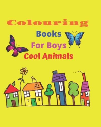 Cover for Ozford Edition · Colouring Books For Boys Cool Animals (Paperback Book) (2020)