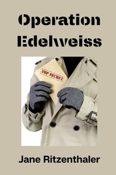 Cover for Jane Ritzenthaler · Operation Edelweiss (Pocketbok) (2020)