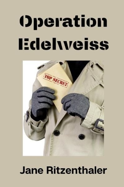 Cover for Jane Ritzenthaler · Operation Edelweiss (Paperback Bog) (2020)