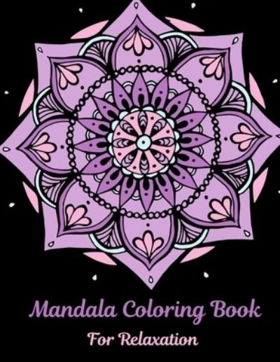 Cover for Lubawi Books · Mandala Coloring Book For Relaxation (Paperback Bog) (2020)