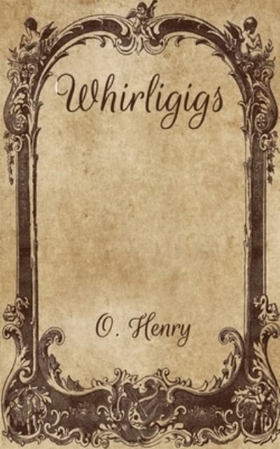 Cover for O Henry · Whirligigs (Paperback Book) (2021)