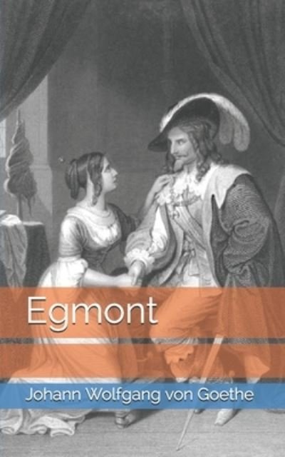 Cover for Johann Wolfgang Von Goethe · Egmont (Paperback Book) (2021)
