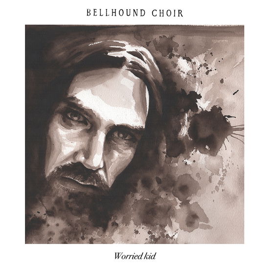 Cover for Bellhound Choir · Worried Kid (LP) (2017)