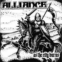 Cover for Alliance · As the City Burns (7&quot;) (2018)