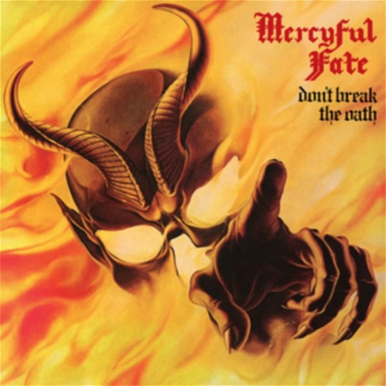 Cover for Mercyful Fate · Dont Break The Oath (CD) (2024)