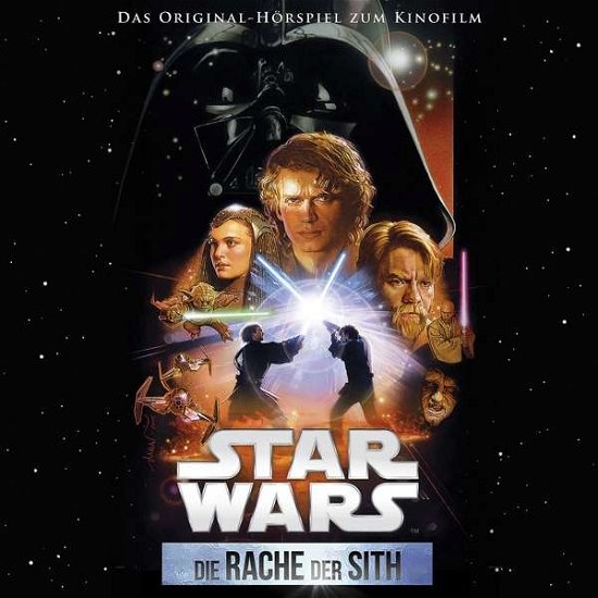 Star Wars: Die Rache Der Sith (Filmhörspiel) - Star Wars - Musiikki - WALT DISNEY RECORDS - 0050087394202 - perjantai 30. marraskuuta 2018