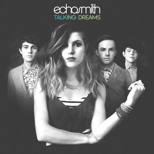 Cover for Echosmith · Talking Dreams (CD) [Reissue edition] [Digipack] (2014)