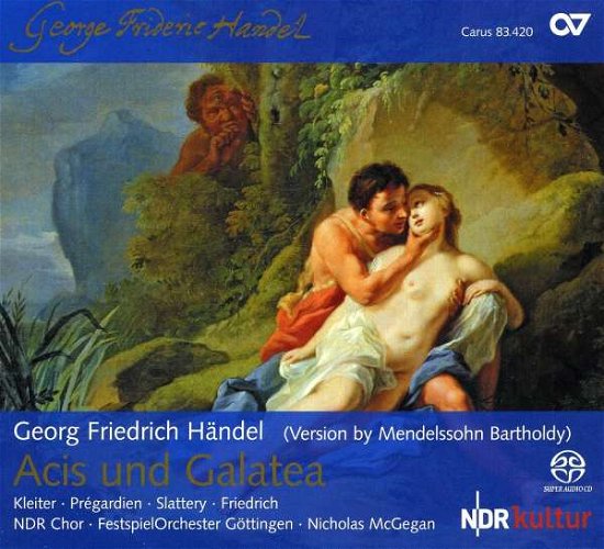 Cover for Handel / Kleiter / Pregardien · Acis Und Galatea (CD) (2009)