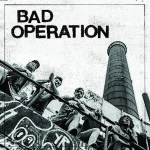 Cover for Bad Operation (LP) (2021)