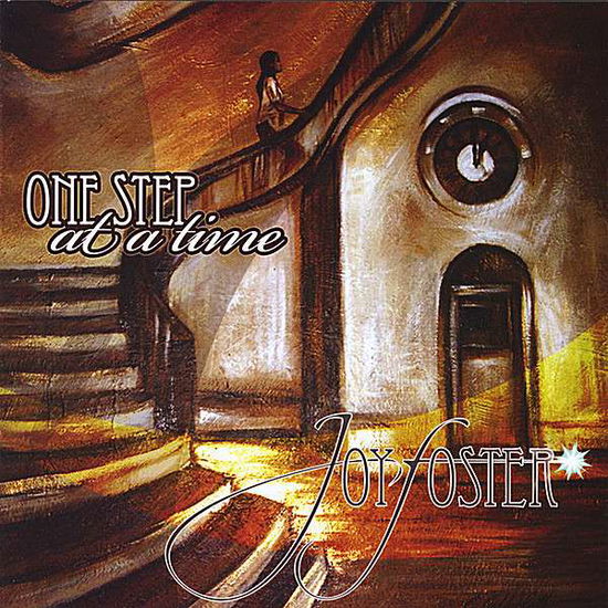 Cover for Joy Foster · One Step at a Time (CD) (2008)