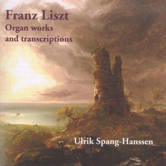 Cover for Spang-Hanssen U. · Liszt Organ works (CD) (2011)