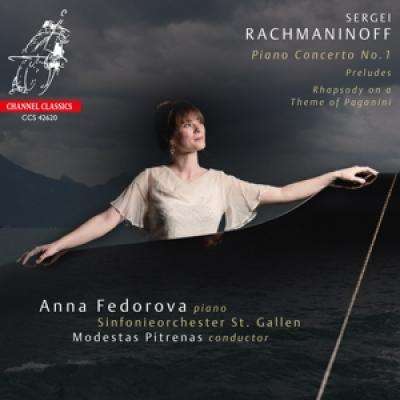 Rachmaninoff - Piano Concerto No. 1 / Rhapsody On A Theme Of Paganini Preludes - Anna Fedorova / Sinfonieorchester St. Gallen / Modestas Pitrenas - Musik - CHANNEL CLASSICS - 0723385426202 - 13. marts 2020