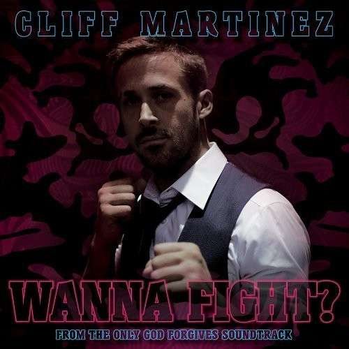 Cover for Clint Martinez · Wanna Fight (7&quot;) [Limited edition] (2013)