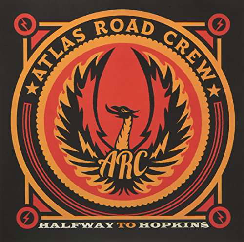 Halfway to Hopkins - Atlas Road Crew - Musiikki - Atlas Road Crew - 0753070295202 - perjantai 25. marraskuuta 2016