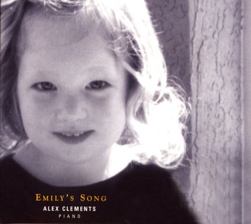 Emily's Song - Alex Clements - Musik - CD Baby - 0783707251202 - 17. september 2012