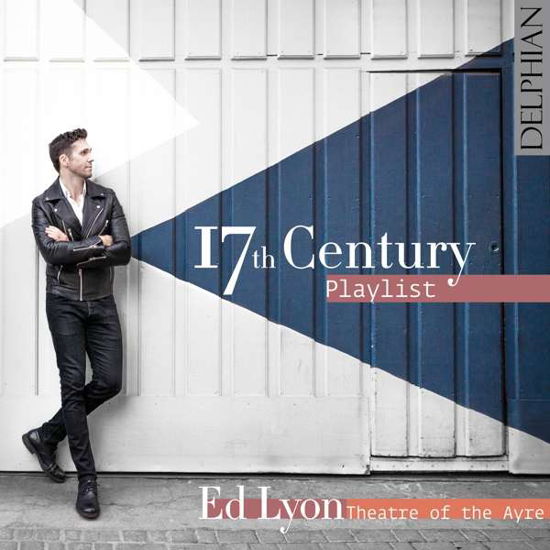 Cover for Ed Lyon - Theatre of the Ayre · 17th Century Playlist (CD) (2019)