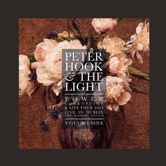 Cover for Peter Hook &amp; the Light · Power Corruption &amp; Lies: Live In Dublin Vol. 1 (Rsd 2017) (LP) (2017)