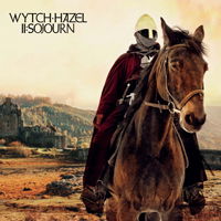 Ii: Sojourn - Wytch Hazel - Musique - BAD OMEN - 0803343191202 - 13 juillet 2018