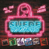 Cover for Suede Razors · All the Hits...and Misses (CD) [Digipak] (2018)