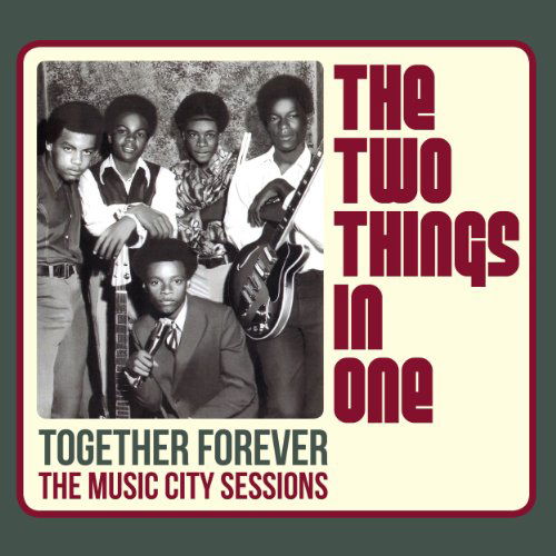 Together Forever: the Music City Sessions - Two Things in One - Musik - OMNIVORE / RED - 0816651010202 - 11 oktober 2011