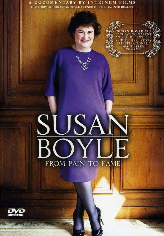 Susan Boyle - from Pain to Fame - Susan Boyle - Elokuva - Wienerworld Ltd - 0827191000202 - maanantai 19. heinäkuuta 2010