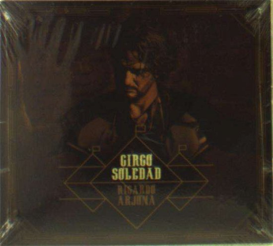 Cover for Ricardo Arjona · Circo Soledad (CD) [Digipak] (2017)
