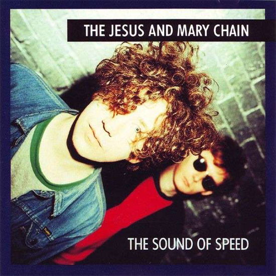 Cover for The Jesus &amp; Mary Chain · Sound Of Speed (LP) (2013)