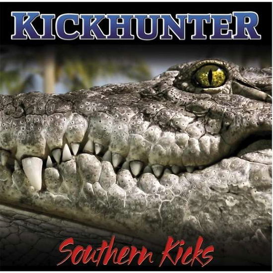 Cover for Kickhunter · Southern Kicks (CD) (2014)