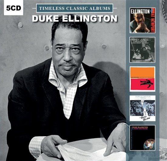Timeless Classic Albums - Duke Ellington - Musik - DOL - 0889397000202 - 16. november 2018