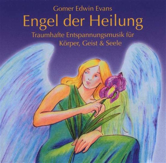 Cover for Gomer Edwin Evans · Engel Der Heilung (CD) (2006)