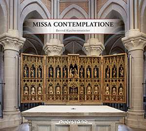 Kuchenmeister / Praxmarer / Keilhack · Missa Contemplatione (CD) (2020)