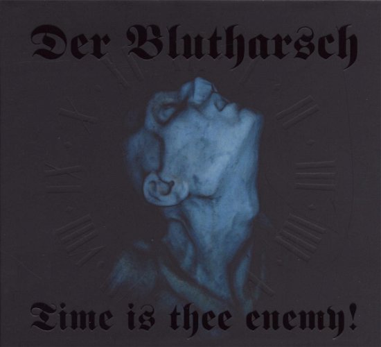 Cover for Der Blutharsch · Time Is Thee Enemy (CD) [Digipak] (2010)