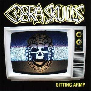 Cover for Cobra Skulls · Sitting Army (CD) (2008)