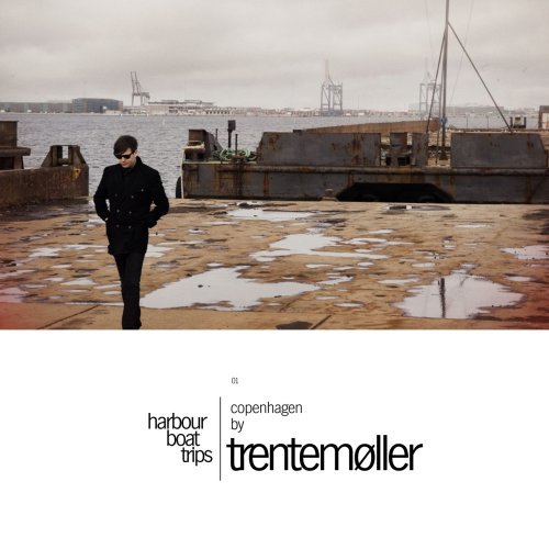 Harbour Boat Trips 01 - Trentemøller - Música - HFN RECORDS - 4250382400202 - 18 de mayo de 2009