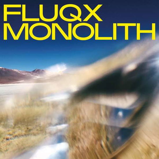Cover for Fluqx · Monolith (LP) (2020)