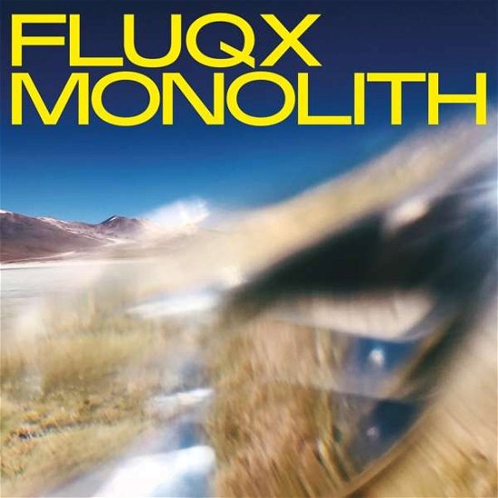 Monolith - Fluqx - Musik - HFN RECORDS - 4250382439202 - 6. marts 2020